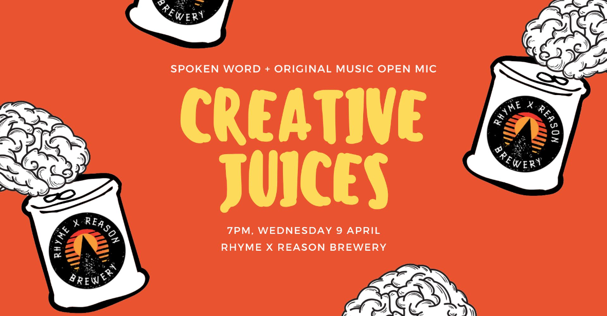 Creative Juices Spoken Word & Open Mic Night – April Edition