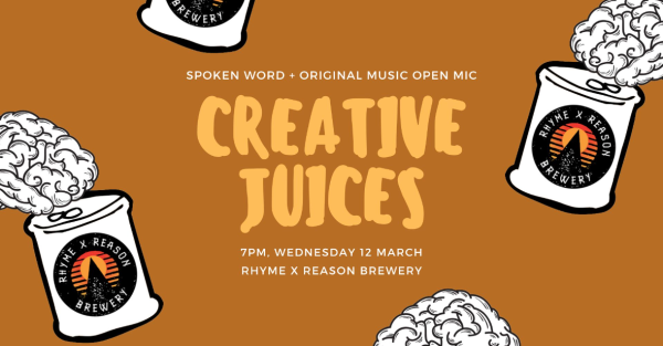 Te Wāhi Toi - Creative Juices Spoken Word & Open Mic Night – March Edition