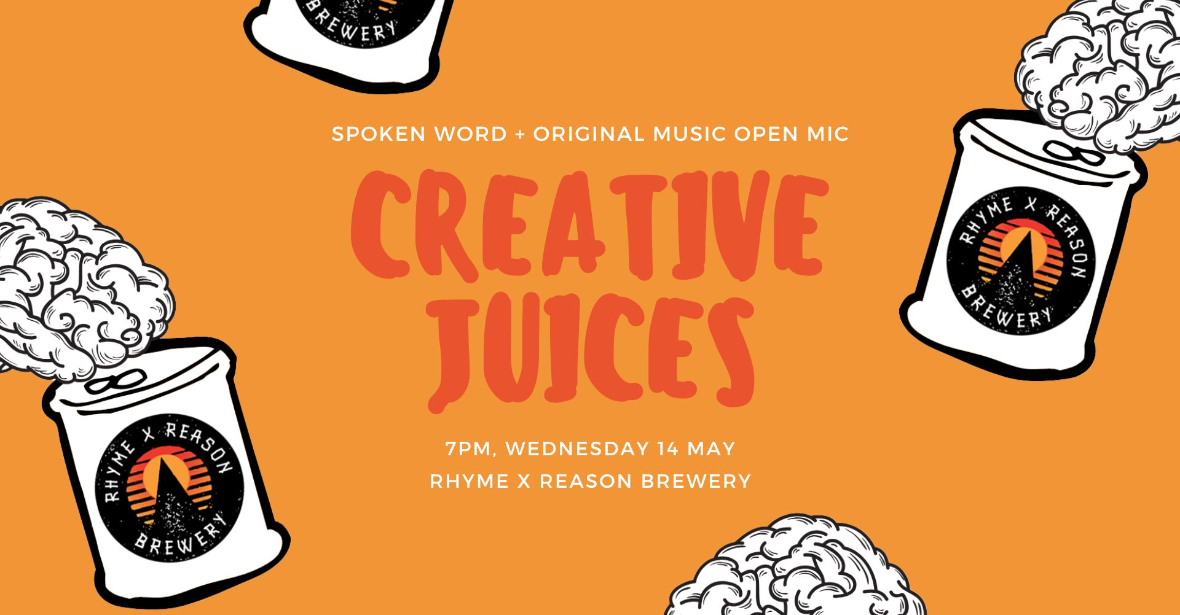 Creative Juices Spoken Word & Open Mic Night – May Edition