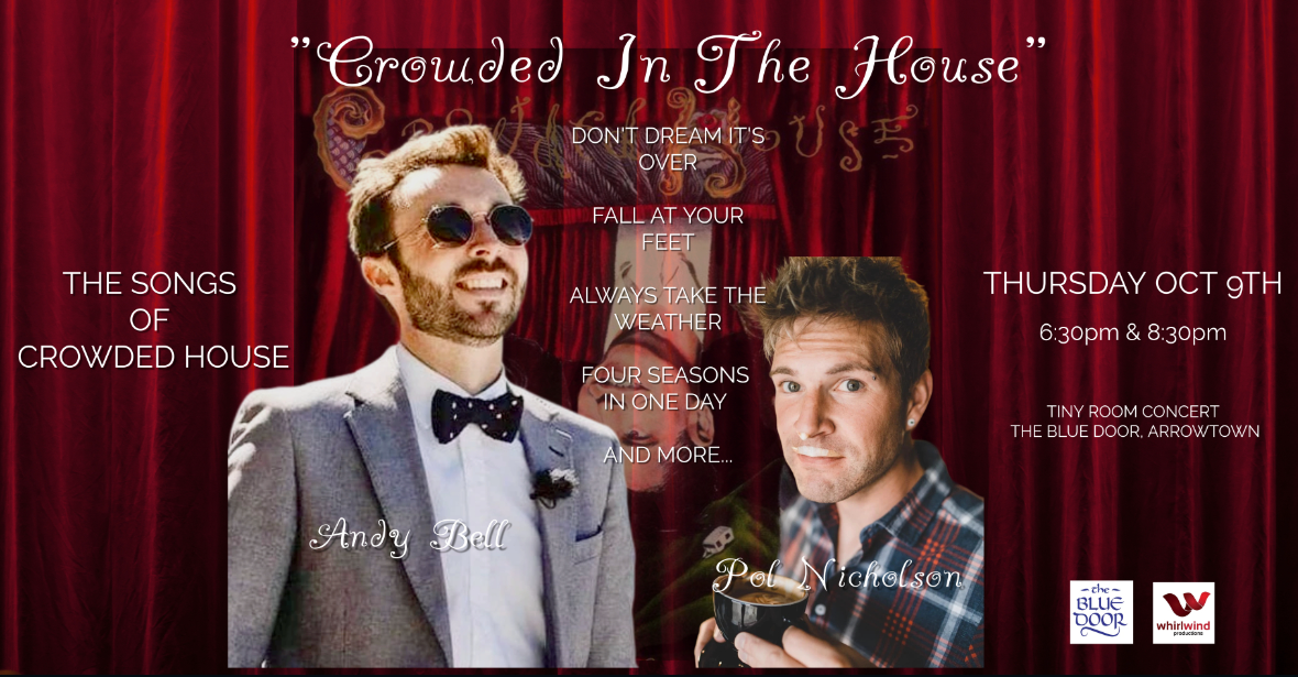 Crowded In The House - Songs of Crowded House by Pol Nicholson & Andy Bell: Tiny Room Concert
